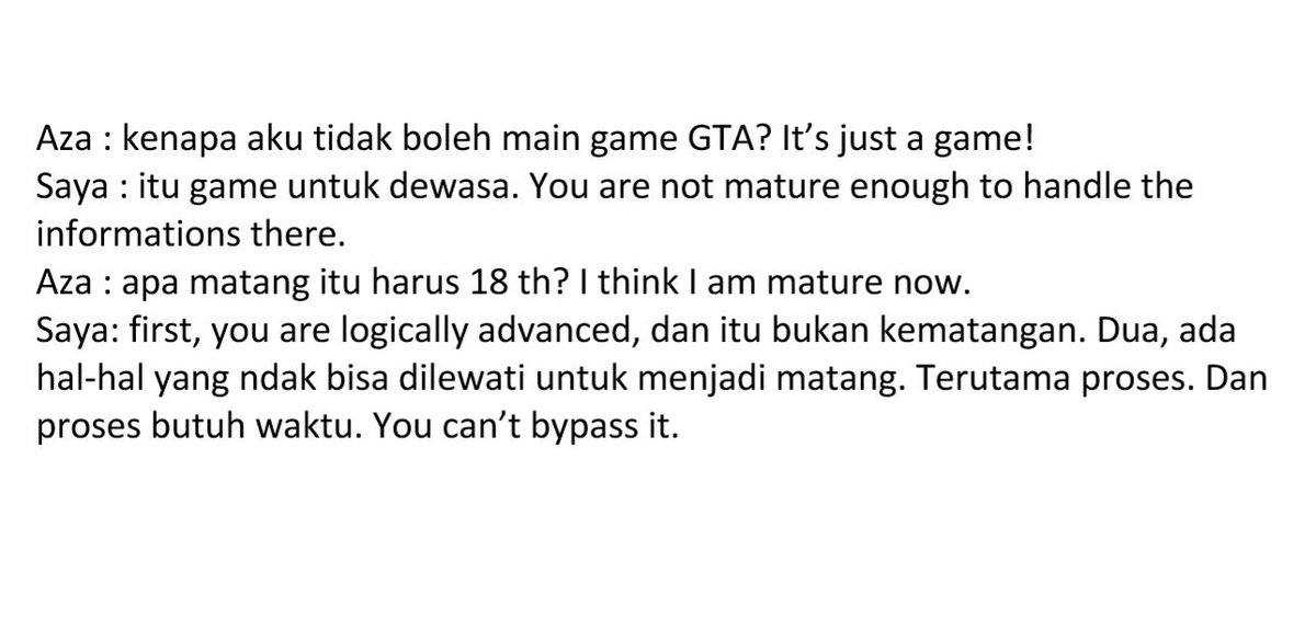Ada hal2 yang tak bisa dilewati untuk menjadi matang. Kita tidak bisa ambil jalan pintas. Butuh waktu.