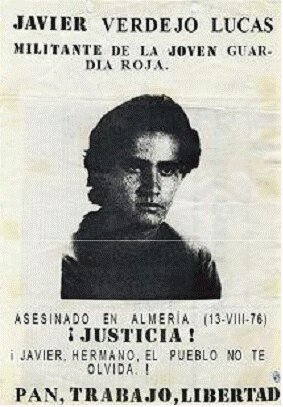 13 de Agosto de 1976 fue asesinado 🌹 Javier Verdejo por escribir en letras grandes: 
"Pan, Trabajo y Libertad"