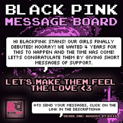 BLACKPINK_PH's tweet photo. [!!!] #ProjectSquareOne #Act1 BLACKPINK MESSAGE BOARD

https://t.co/3I9bERqnAv

Deadline is on 8.27.16 https://t.co/Soe7BHJjiy