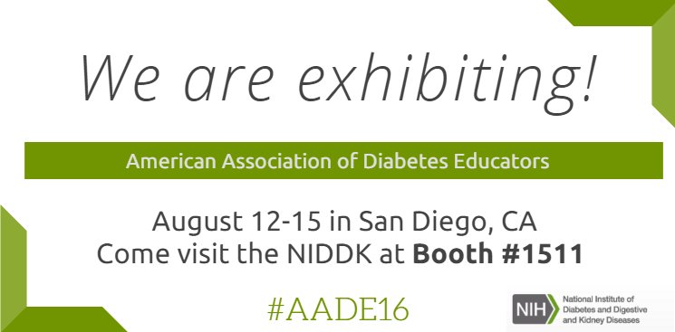 NIDDKgov's tweet image. Attending @AADEdiabetes Annual Meeting? Visit NIDDK at booth #1511 for diabetes-related health information. #AADE16