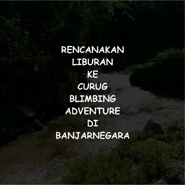 Kampleng__'s tweet photo. Ayo, yang suka ngetrip mampir ke curug blimbing biar nga kalah hits @CBAdventure @BanjarnegaraBae #banjarnegara. https://t.co/TzOvoYfOBc