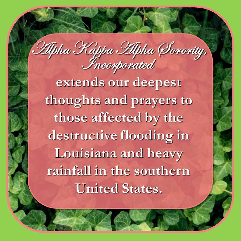 akasorority1908's tweet photo. #PrayforLouisiana #AKA1908 https://t.co/6c5Z3WSeBU