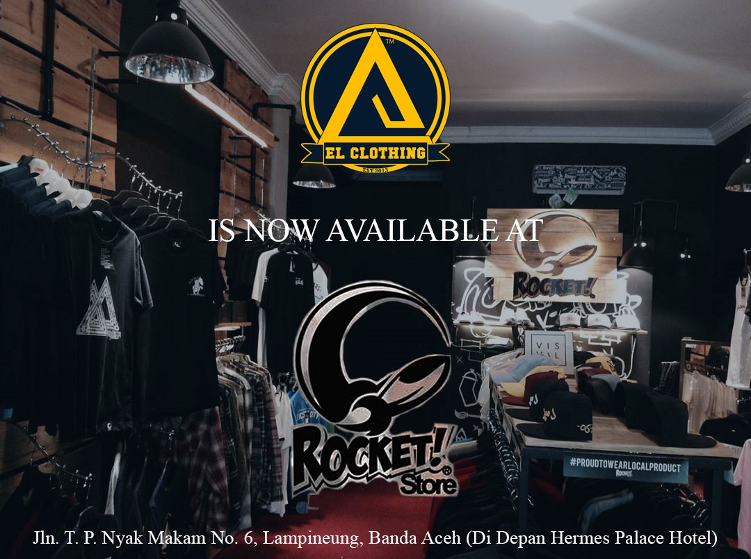 Selamat malam.Jgn lupa dtg ke Rocket! Store ya krn produk EL Clothing sdh dpt dibeli disana,terimakasih sebelumnya:)