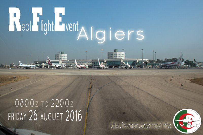 Welcome to our RFE DAAG 2016 on 26/08/2016 from 08Z to 22Z. Book on dz.ivao.aero/rfe #rfedaag #ivao #IVAODZ