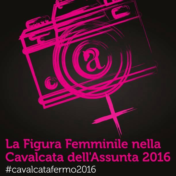 #cavalcatafermo2016 è l'hashtag per partecipare: bit.ly/2aJsvj4!
Fotografate le donne della Cavalcata!