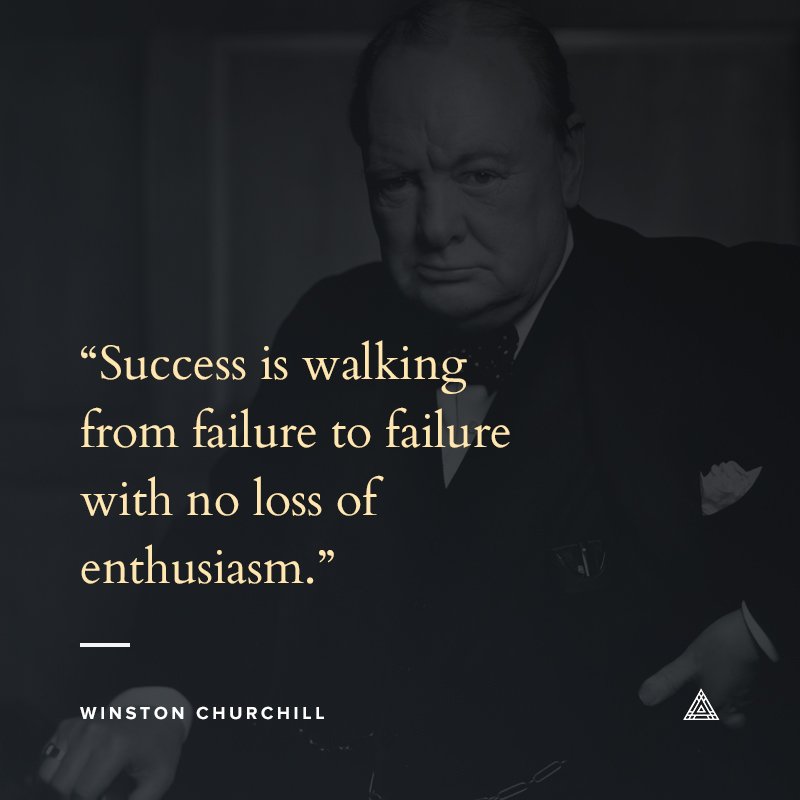 Sunday Quotes #9
“Success is walking from failure to failure with no loss of enthusiasm”