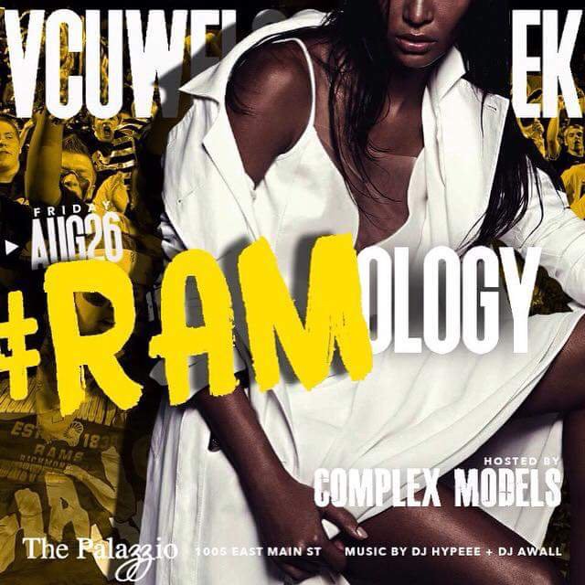 DaeDaeCCA's tweet image. The BIGGEST #VCUWelcomeWeek party!! #RAMology. Going down TONIGHT!!!