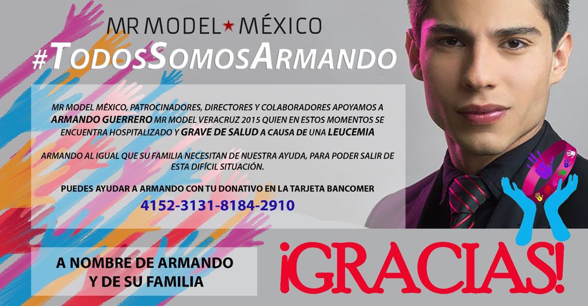 MrModelMex's tweet photo. Solicitamos de su colaboración para nuestro querido Armando Guerrero #TodosSomosArmando https://t.co/DmeixnQBS6