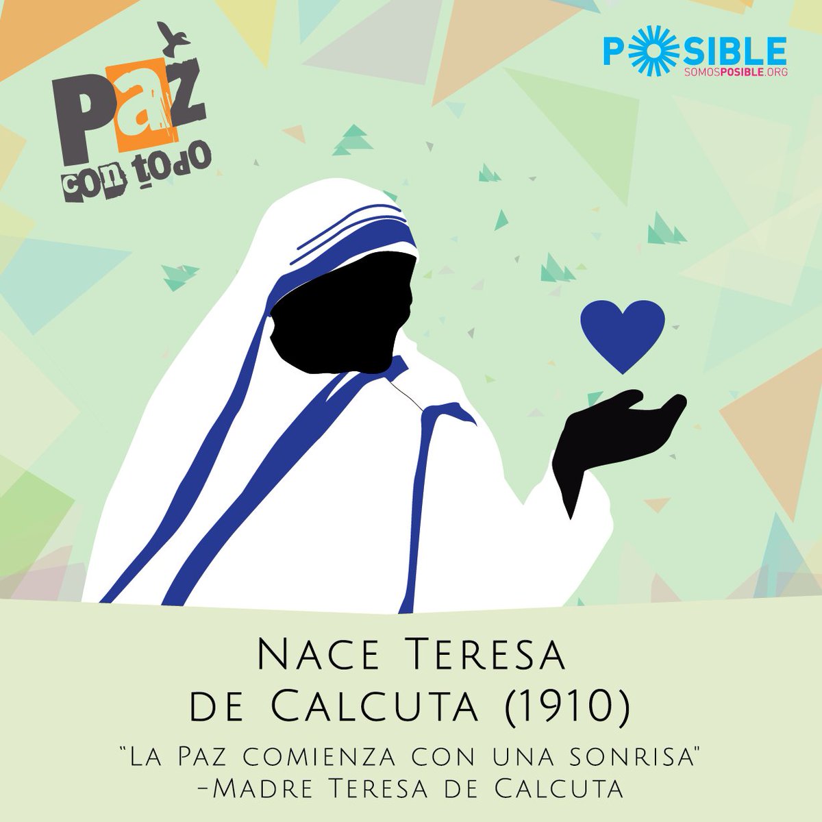pazcontodo's tweet photo. "La Paz comienza con una sonrisa" - Madre Teresa de Calcuta https://t.co/rGL5lGdVH3