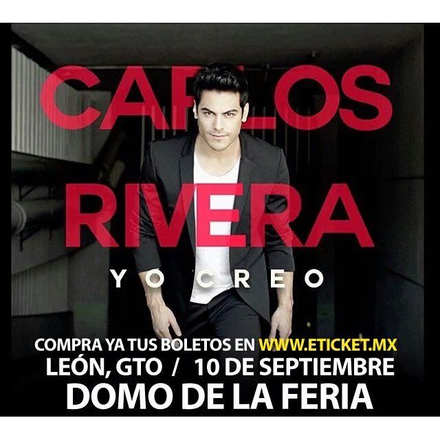 paolamp_'s tweet photo. Este 10 de septiembre @_CarlosRivera llega a León con su #YoCreoTour en el Domo de la feria ¡NO TE LO PUEDES PERDER! https://t.co/w6A7DT0N9D