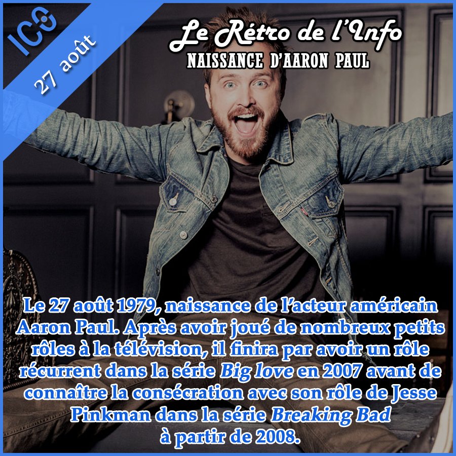 IC0_info's tweet photo. #LeRétroDeLInfo : #27août 1979 naissance de #AaronPaul
#IC0 #Info #BreakingBad #BB #Hollywood https://t.co/dq8IrBhIkH