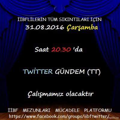 31.08.2016 Çarşamba 20.30' da İİBF etkinligi var duyalim duyuralim #iibflitakipte #iibftakip