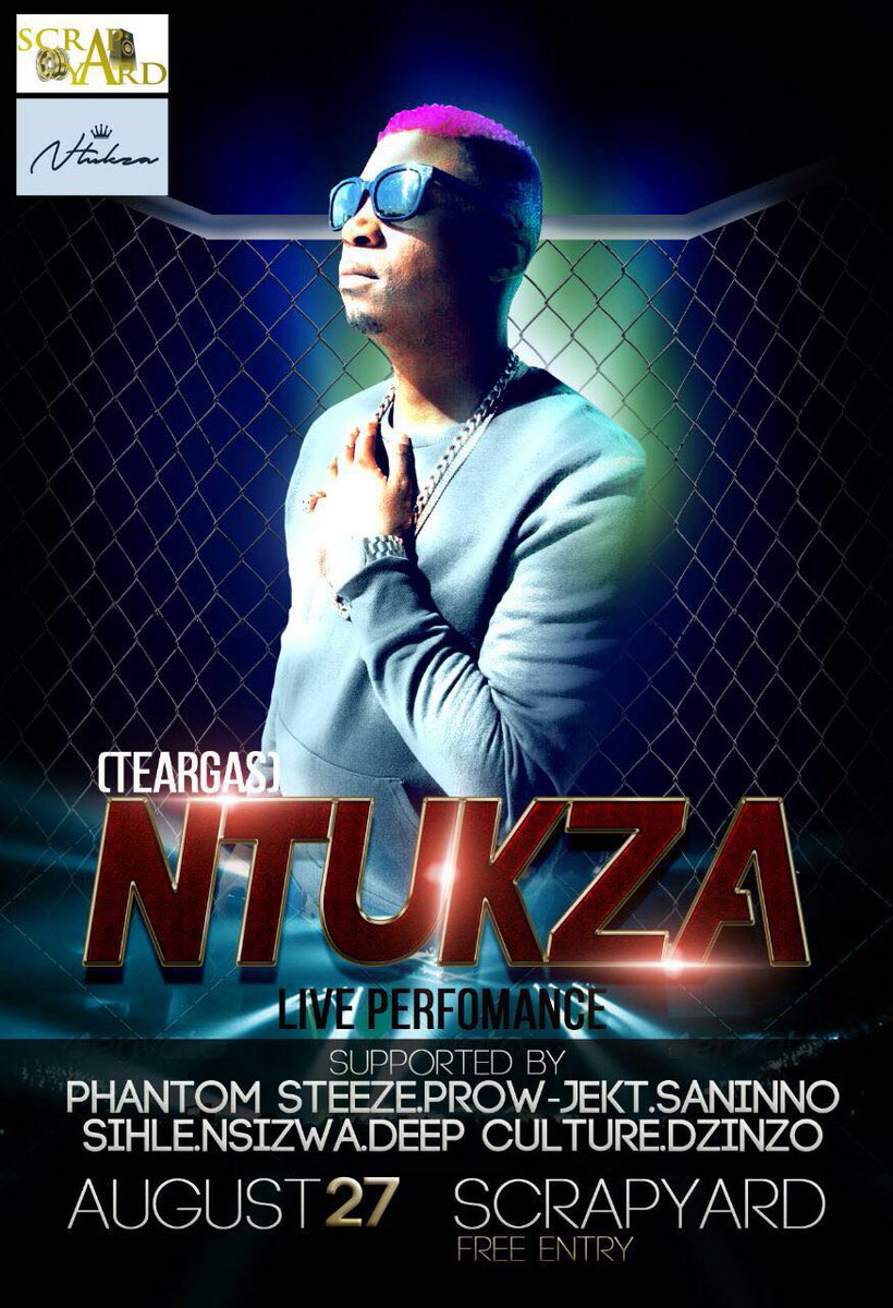 ScrapYardNN's tweet photo. A Night With @Ntukzasa @TheRealProwjekt @DEEPCulture_ @djnsizwamuso_sa free Entry #27AUG2016 https://t.co/934SCl60BK