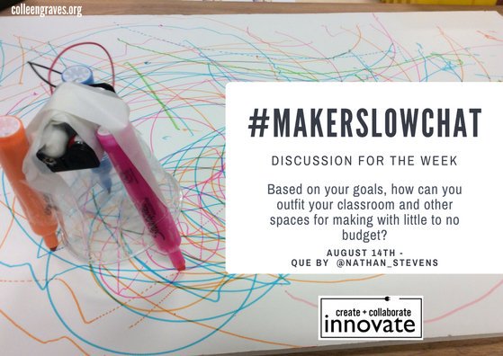 MakerEdOrg's tweet image. Planning your #makerspace on a budget? Take a look at #MakerSlowChat this week: