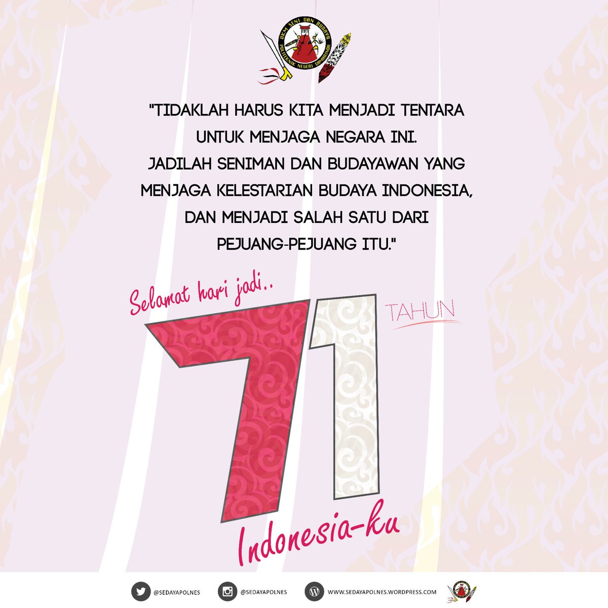 SedayaPolnes's tweet photo. Selamat ulang tahun negeri ku, lestari budayaku lestari Indonesiaku..
#SalamBudaya
#RI71
#71TahunRI https://t.co/uQxfF4VMjT