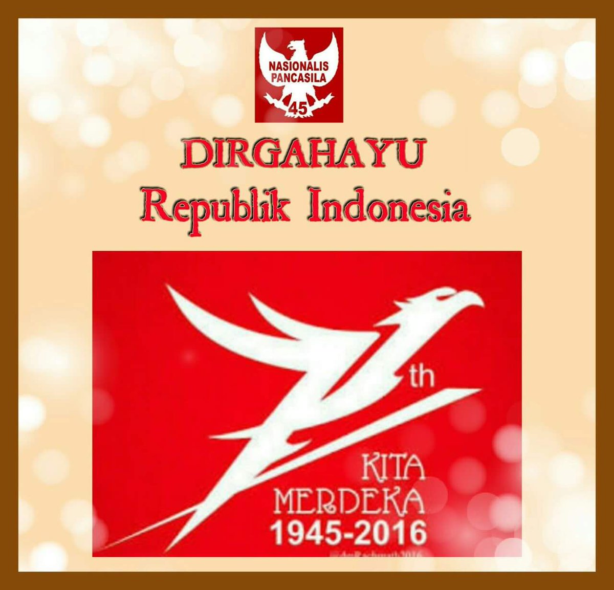 DIRGAHAYU REPUBLIK INDONESIA 71 Semoga engkau bisa merdeka dari bangsamu sendiri !!