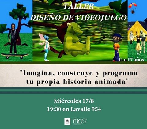 Diseña tu VideoJuego: #guióninteractivo, #programación, #animación3D. Para adolescentes de 11 a 17 años.