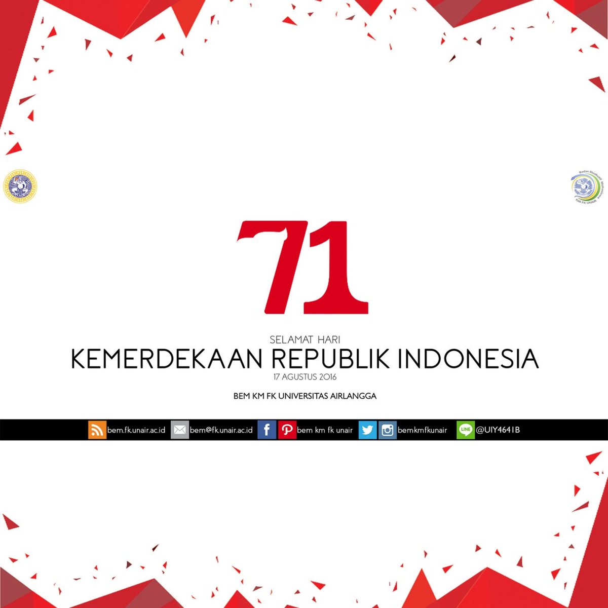 [BEM KM FK UNAIR]
SELAMAT HARI ULANG TAHUN KEMERDEKAAN REPUBLIK INDONESIA KE-71
#InspiratifBerkarya