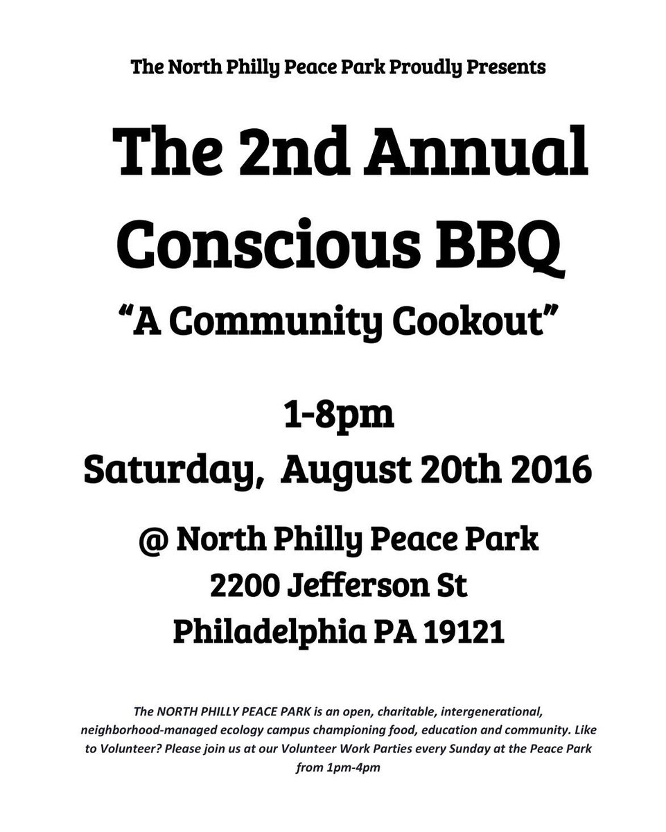 TheJawnMedia's tweet photo. The 2nd Annual Conscious BBQ "A Community Cookout" 1-8pm Saturday, August 20th at @PhillyPeacePark #ConsciousBBQ https://t.co/kMjozz0CNx