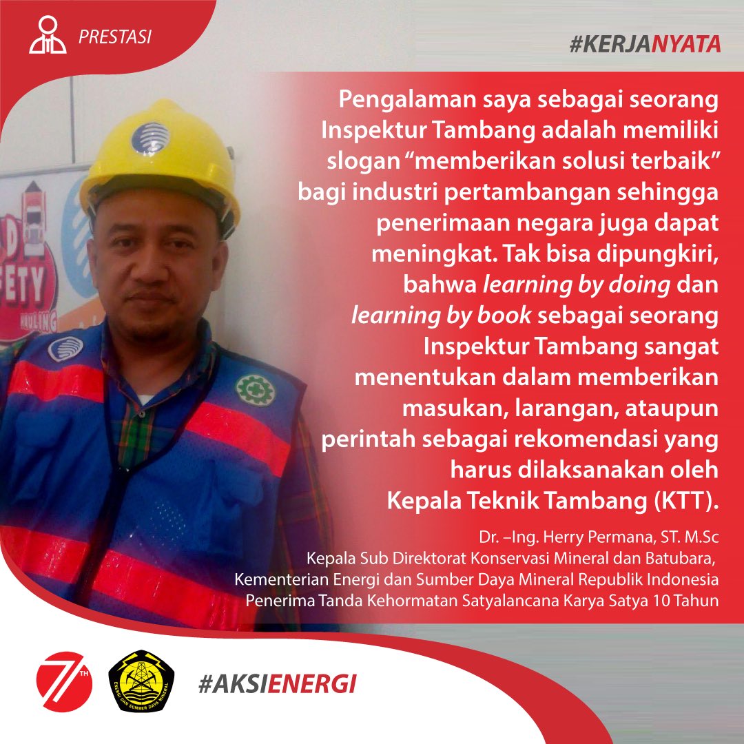 Sobat Energi, tahu profesi Inspektur Tambang? Yuk kenal #KerjaNyata Dr.-Ing.Herry Permana,ST,M.Sc #RI71 #aksienergi