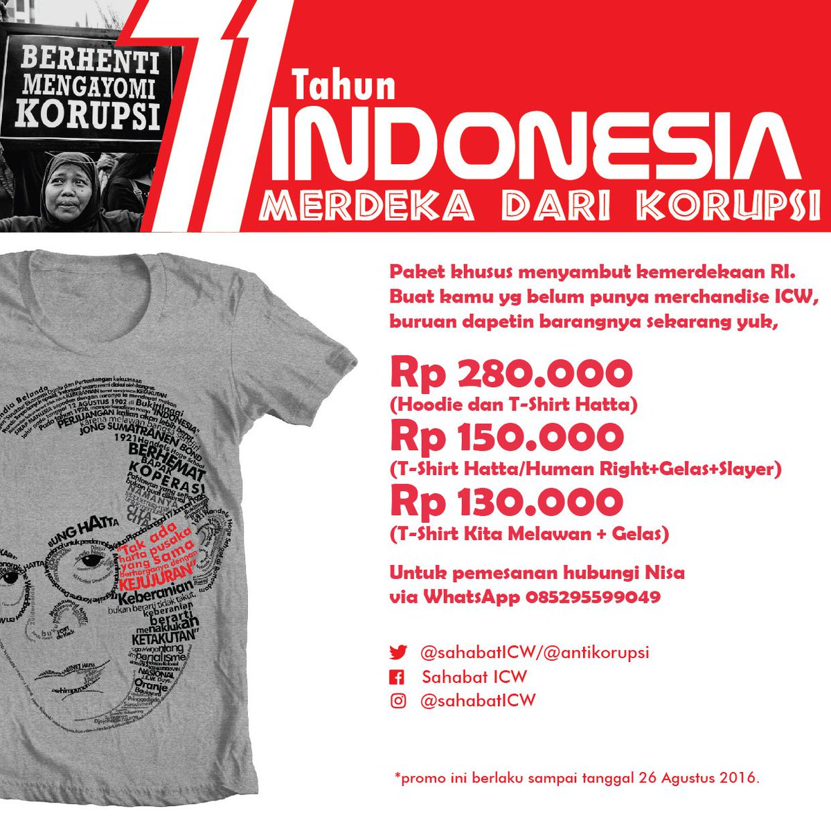 Merdeka.,! 👊
Sahabat antikorupsi yg belum punya merchandise ICW pesan sekarang yuk.. Ada paket ni👇
#RI71 #DonasiICW