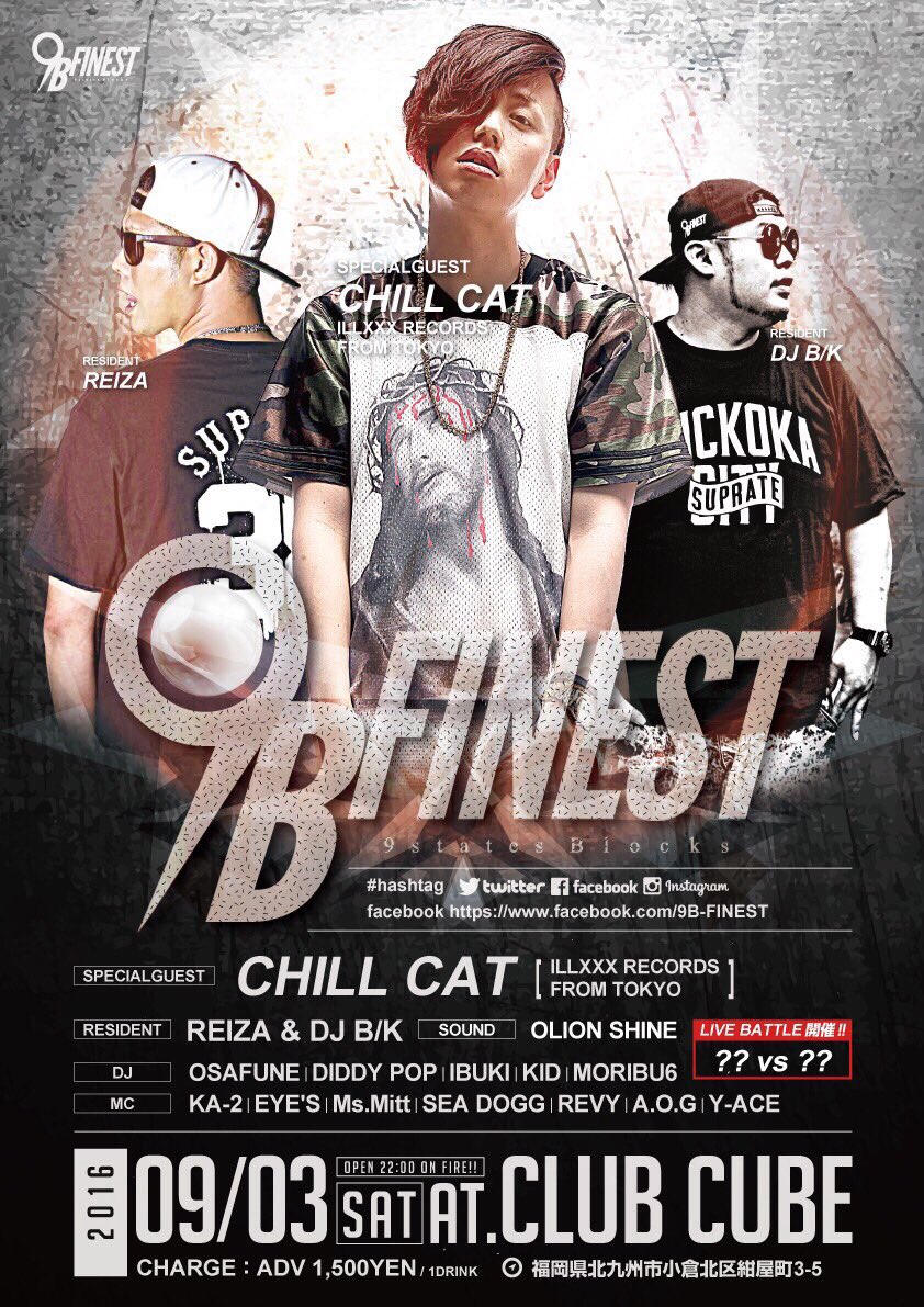 dj_kld_n9s's tweet photo. 来月の #9B_FINEST はコチラ👉
📍 #CULBCUBE

SPゲストに東京からCHILL CATさんを迎え、もちろんLIVEbattleも開催されます💯💯💯

是非その目と耳でJudgeしに来て下さい🎤 https://t.co/a2sw3K3EDX