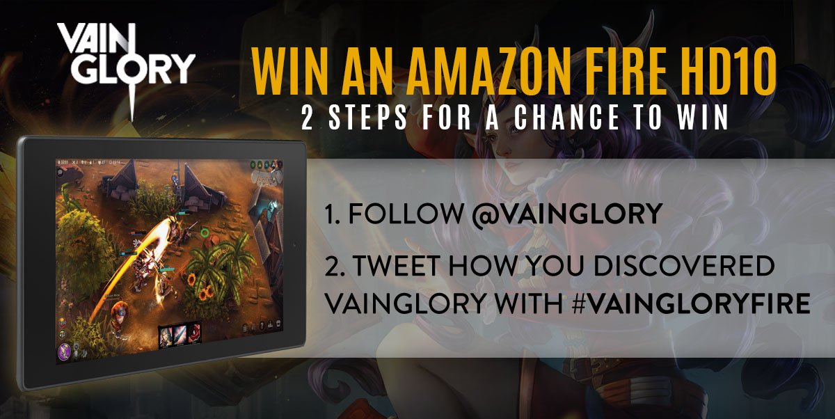 vainglory's tweet photo. Tweet us with how you discovered Vainglory for a chance to win an AMAZON FIRE HD10!  

#VaingloryFire https://t.co/X69mTXKRrH