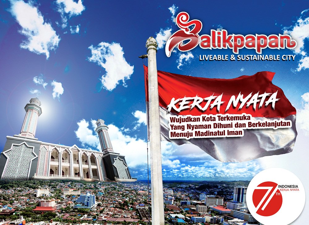 #RI71 | Menutup kultwit kali ini, pesan kami : Tetap Semangat dan Terus Kerja Nyata untuk Balikpapan!