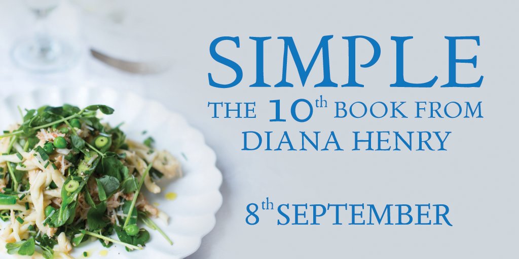 Octopus_Books's tweet photo. The 10th #Book from the award-winning @DianaHenryFood https://t.co/lMzvwfCAi5 https://t.co/NxyN0puedz