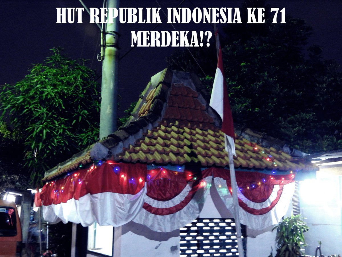 MERDEKA!? #RI71