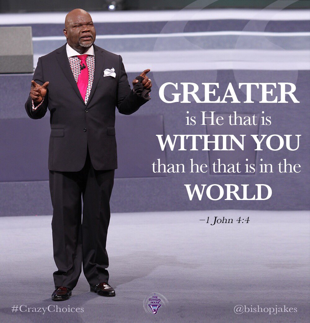 BishopJakes's tweet image. GREATER is He that is in you than he that is in the world! #CrazyChoices tdjakes.org/watchnow