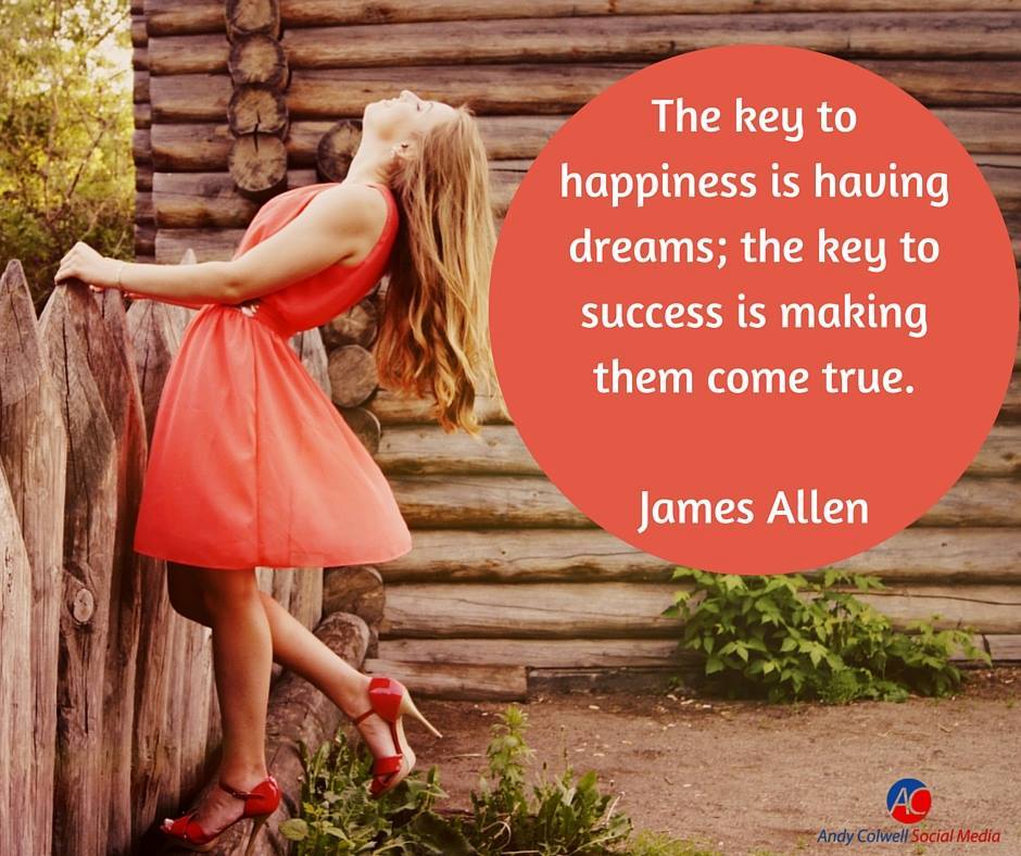andy_colwell's tweet photo. The key to #happiness is having dreams; the key to #success is making them come true.
~ James Allen https://t.co/YIPtlYe7RX