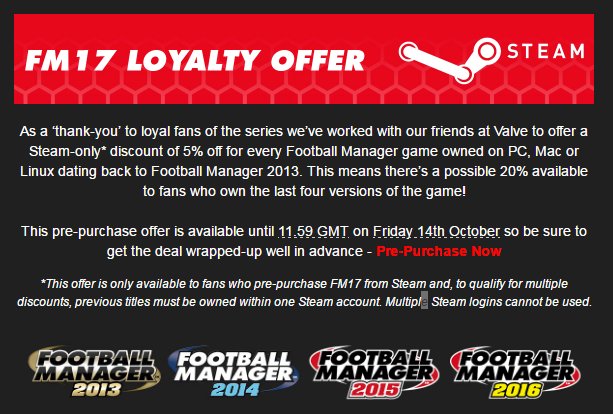.@SI_games announce offer to those who've bought previous titles. Up to 20% to be saved on #FM17 if bought on steam.
