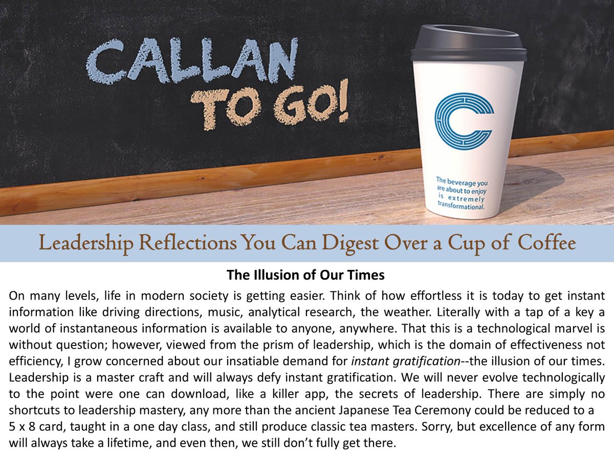 TheCallanCourse's tweet image. Today's #Leadership Reflection: The Illusion of Our Times. For more leadership, visit callancourse.com