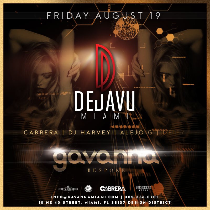 The biggest pUrban Party in Miami returns to Friday night this week. DEJAVU MIAMI #OnlyAtGavannaBespoke.