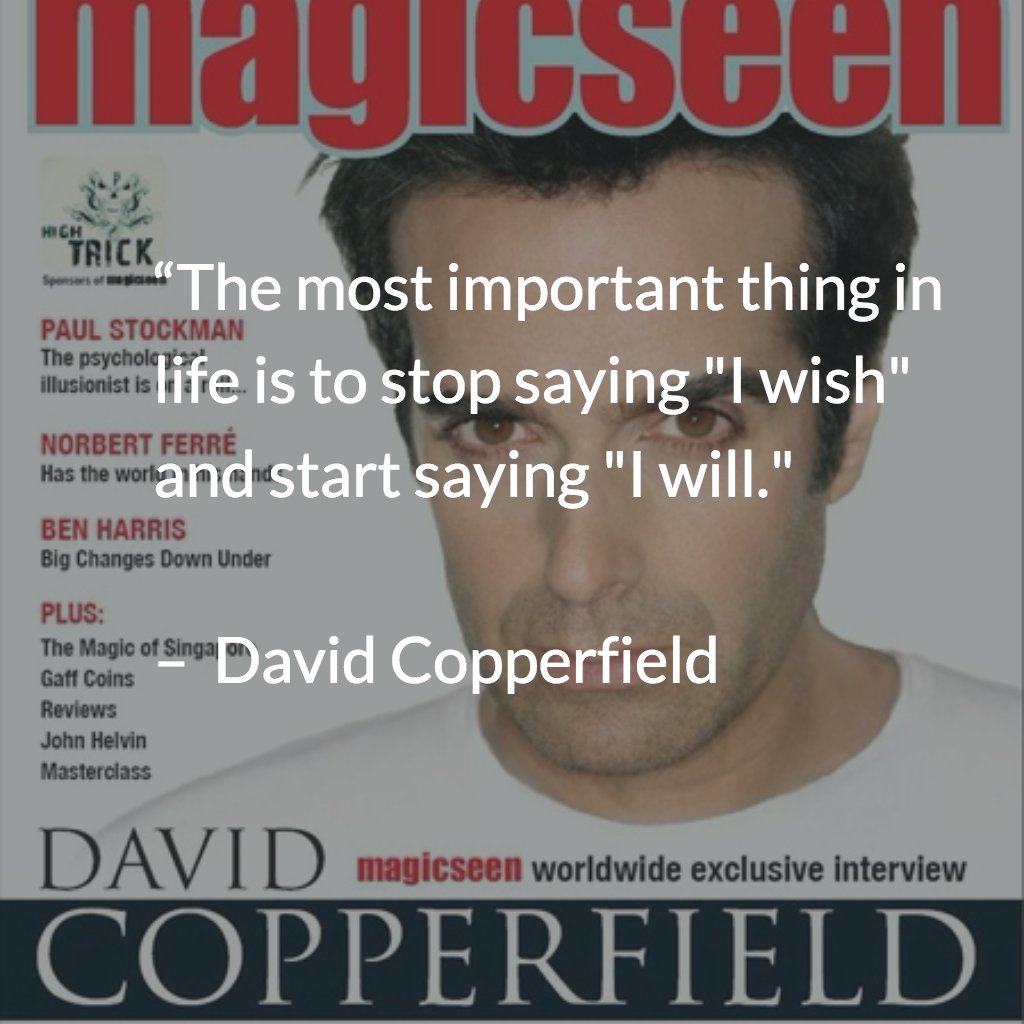 MagicNews18's tweet image. #quote #magic @D_Copperfield