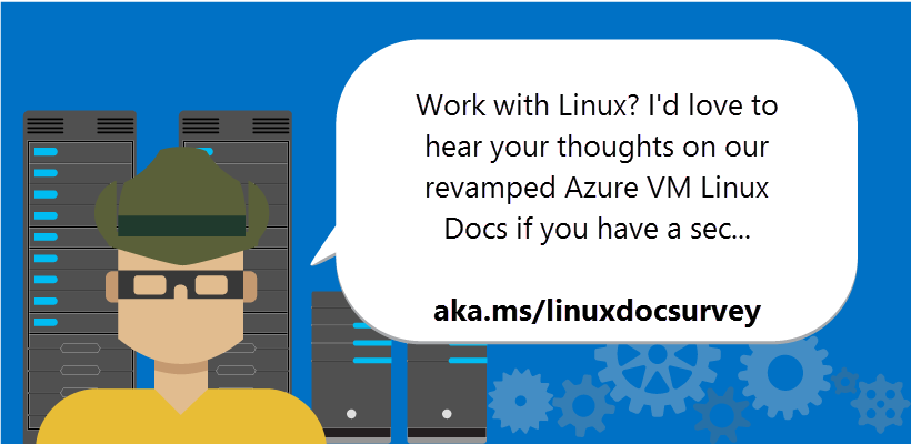 RegularITguy's tweet photo. "Feedback Requested: Microsoft Azure Linux Doc survey" - https://t.co/WDV58evGlp #GotASec? https://t.co/g8pg92QNCS