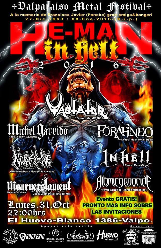 El 31 de octubre <a href="/VastatorBand/">Vastator</a> encabezando He Man in Hell Fest en el Huevo de Valparaíso. Imperdible!