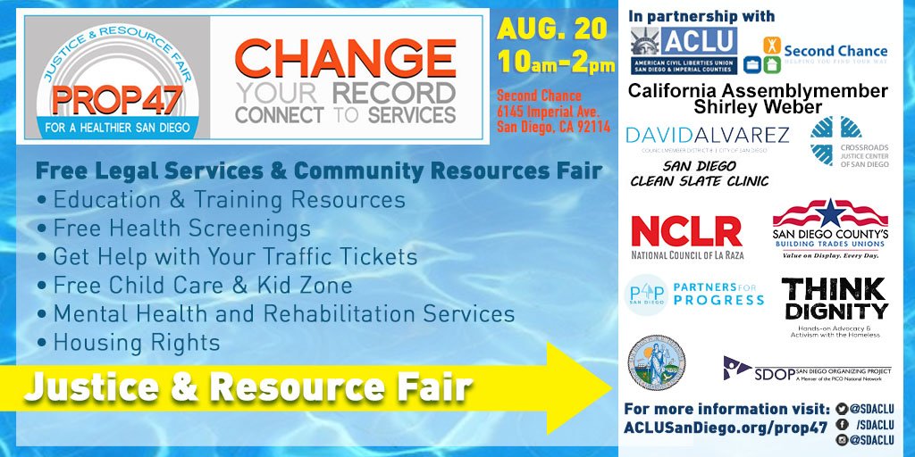 sdicACLU's tweet photo. We hope to see you on 8/20 for a FREE #Prop47 Justice & Resource Fair 10a-2p at @SecondChanceOrg. #ChangeYourRecord https://t.co/OyTh1XOg3i