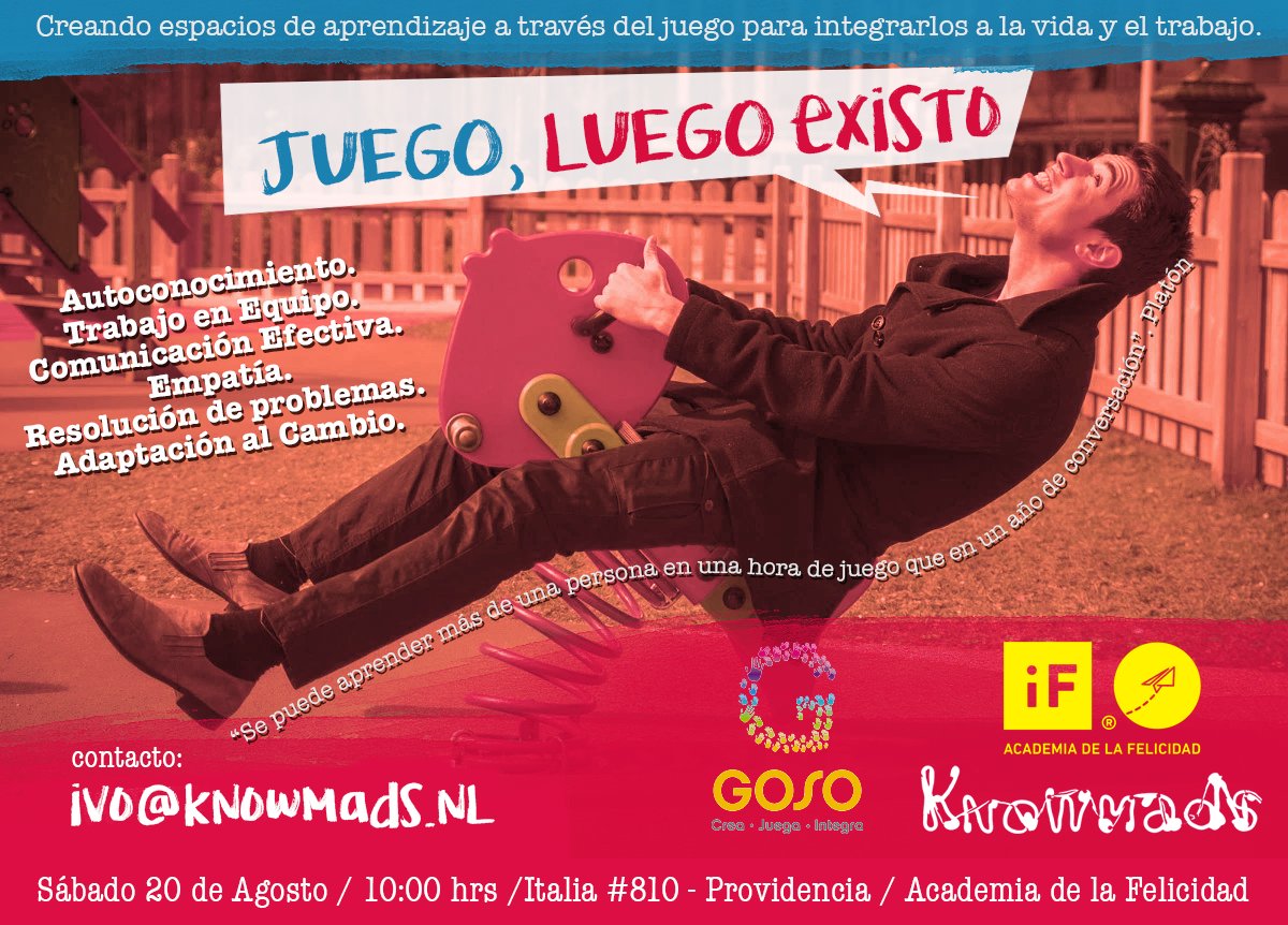 Un día de exploración del poder del juego. En donde jugaremos en serio con la vida, los proyectos, los compañeros.