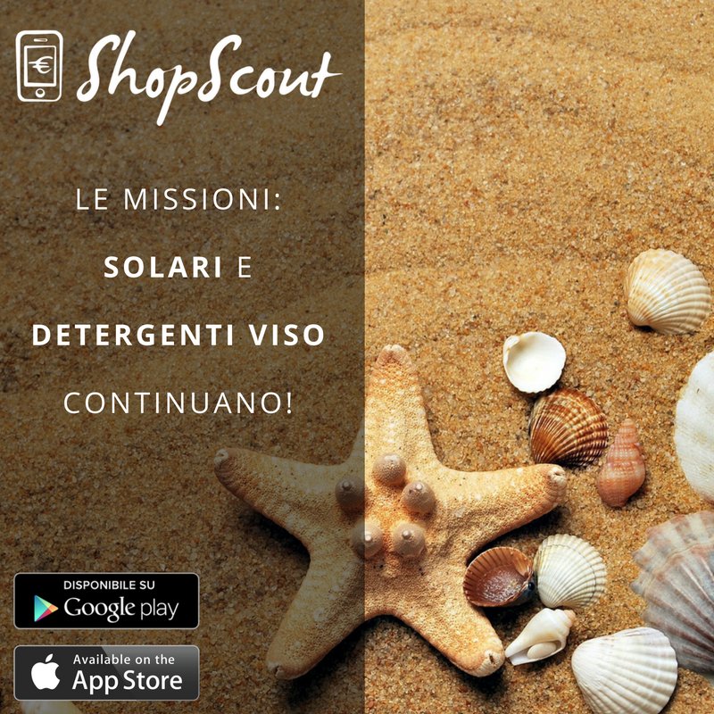 Ciao Scout! Le missioni Solari e detergenti viso continuano! Guadagna 6€ a missione! #ShopScout #app #missione