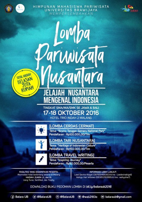 Lomba Pariwisata Nusantara UB | 17-18 Oct. 2016 At Hotel Trio Indah 2 Malang | Info: 087859499363 <a href="/BataraUB/">BATARA 2016</a>