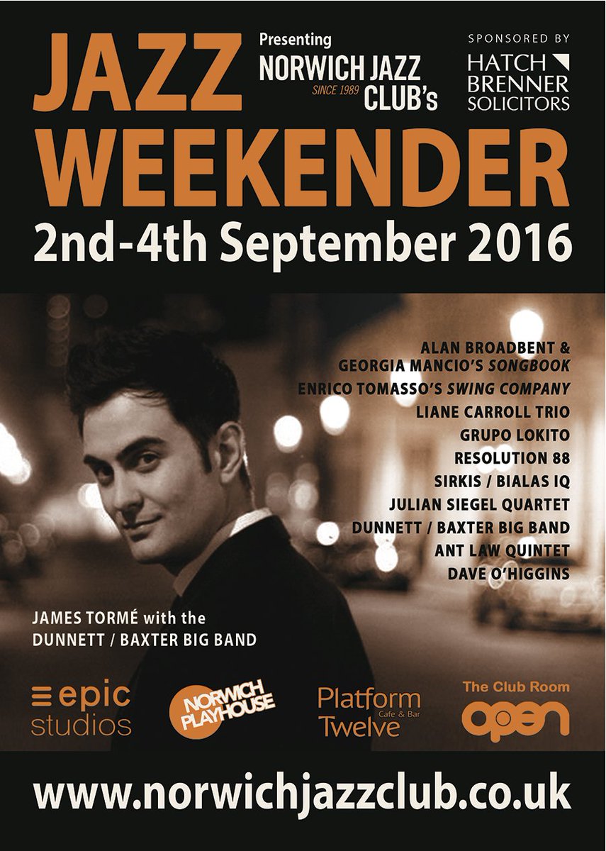 NorwichJazzClub's tweet photo. Grateful thanks to #JazzWeekender sponsors @HatchBrenner @AHEastAnglia @AngliaElite &amp; @CARSEurope for their support! https://t.co/dsakg4ehl7
