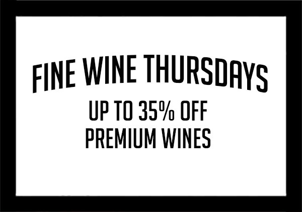Enjoy up to 35% off our Premium Wine collection all day today when you dine with us. Advanced booking required.
