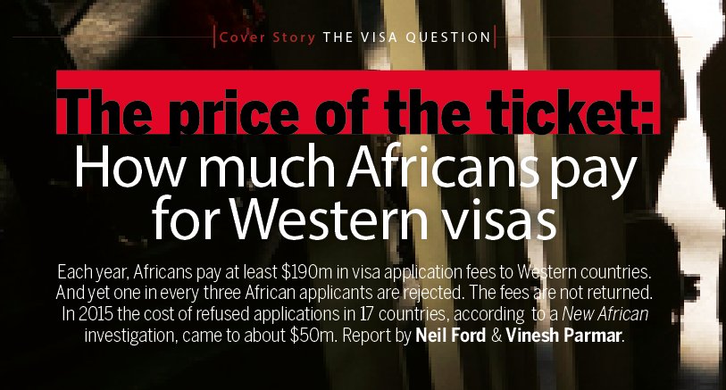 NewAfricanMag's tweet photo. Africans lose at least $50m in rejected visa applications to the west. Read our latest issue for more. #Africa https://t.co/SDt4tfSa9b