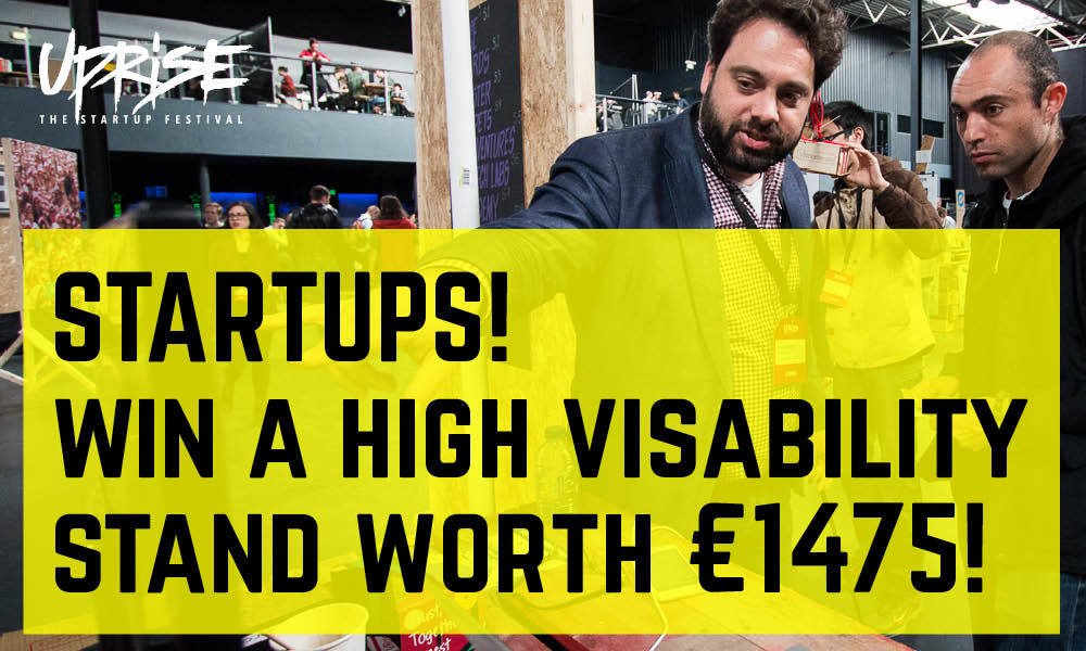 uproutedevents's tweet photo. Win a High Visibility Stand at our festival! Join here > https://t.co/flOqwsSmCN #startupcomp #dublin #upris4 https://t.co/UGsfX7JM81