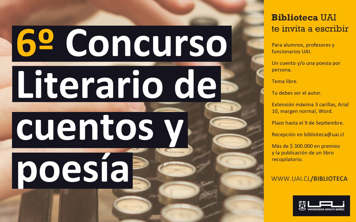 UAI_VINA's tweet photo. Participa en el 6° concurso literario @UAI_Biblioteca @CAAPSIV @Avancemos_UAI @CAAENV @UaiCaep @ceic_uai @FEUAI_vina https://t.co/FdPBcsTLUA