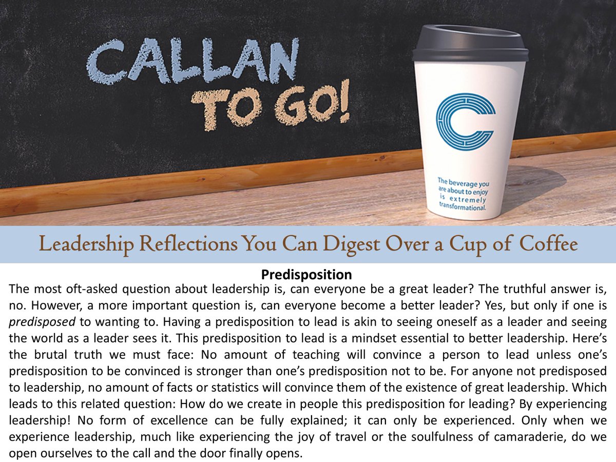 TheCallanCourse's tweet image. Today's #Leadership Reflection: Predisposition. For more leadership insights, visit callancourse.com