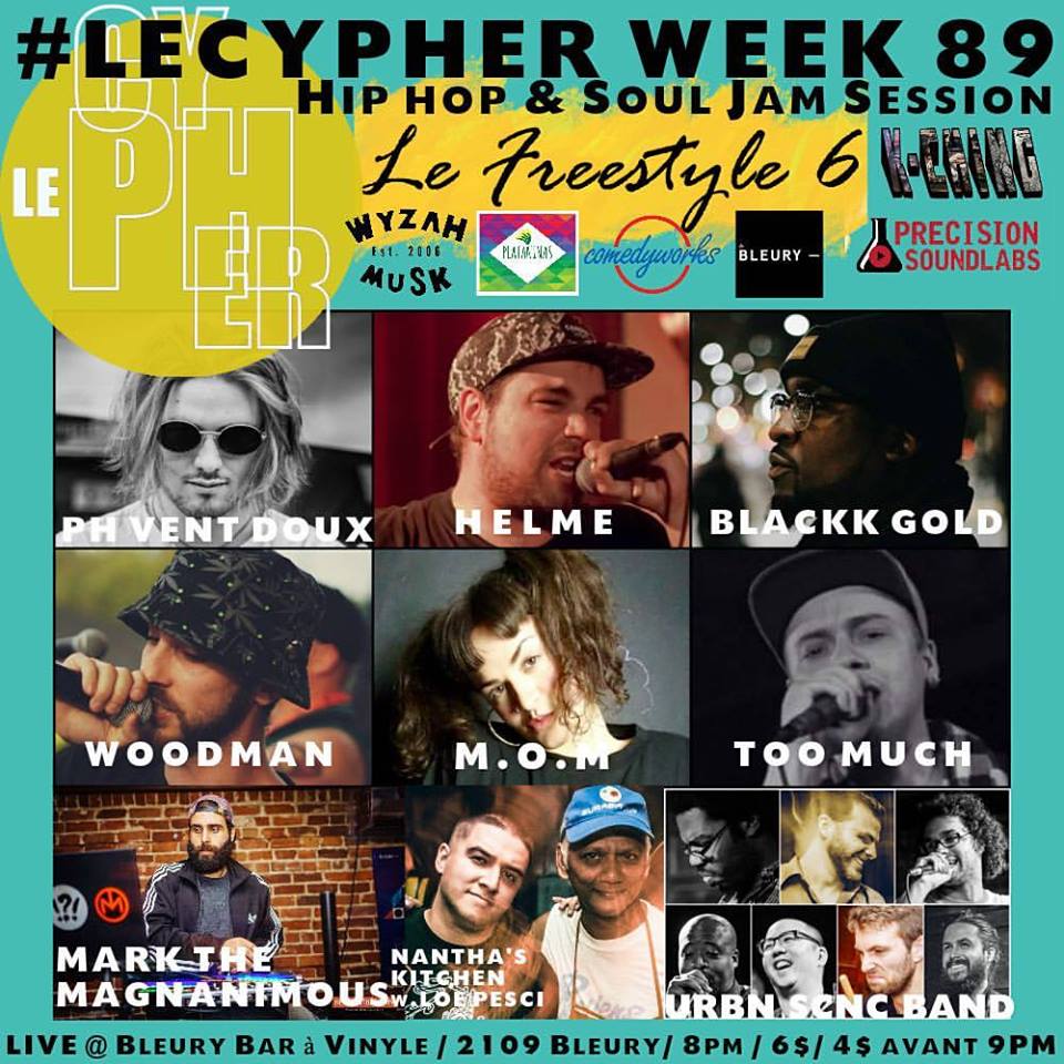 Tonight - #LECYPHER "Le Freestyle #6" with 6 MC's competing in 3 Rounds : facebook.com/events/5232854… #mtl #hiphop #live