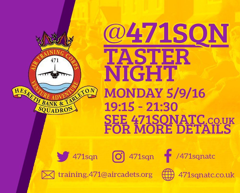TASTER EVENING | On 5th September, 471 are holding a taster evening for potential <a href="/AirCadets/">RAF Air Cadets</a> 471sqnatc.co.uk/news/squadron-…